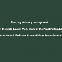 The congratulatory message sent by Premier of the State Council Mr. Li Qiang of the People’s Republic of China to State Administration Council Chairman, Prime Minister Senior General Min Aung Hlaing